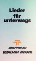 Lieder für unterwegs Lieder für unterwegs