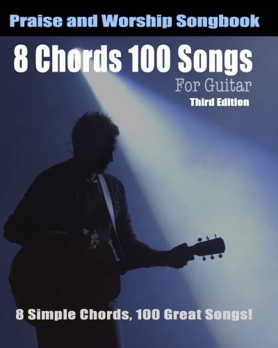 Liederbuch: 8 Chords 100 Songs Liederbuch: 8 Chords 100 Songs