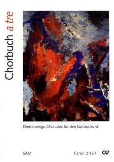 Liederbuch: Chorbuch a tre Liederbuch: Chorbuch a tre