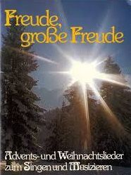 Liederbuch: Freude, große Freude