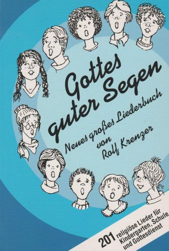 Liederbuch: Gottes guter Segen